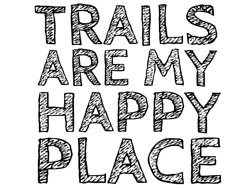 trails-are-my-happy-place